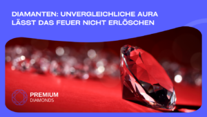 Premium Diamonds - Aura der Diamanten