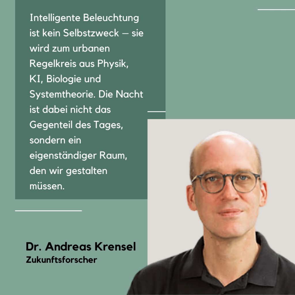 Intelligente Beleuchtung in Städten - Dr. Andreas Krensel