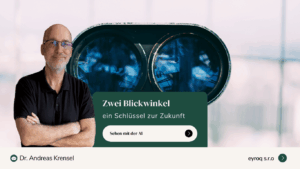 Zwei Blickwinkel – ein Schlüssel zur Zukunft des Sehens - Eyroq mit Andreas Krensel