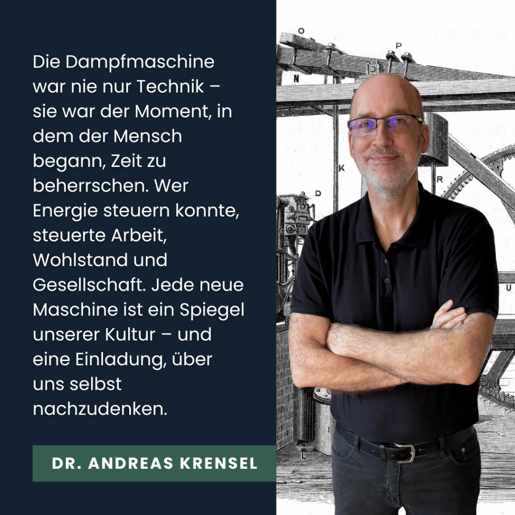 Dampfmaschinen und Technologiefortschritt - Andreas Krensel