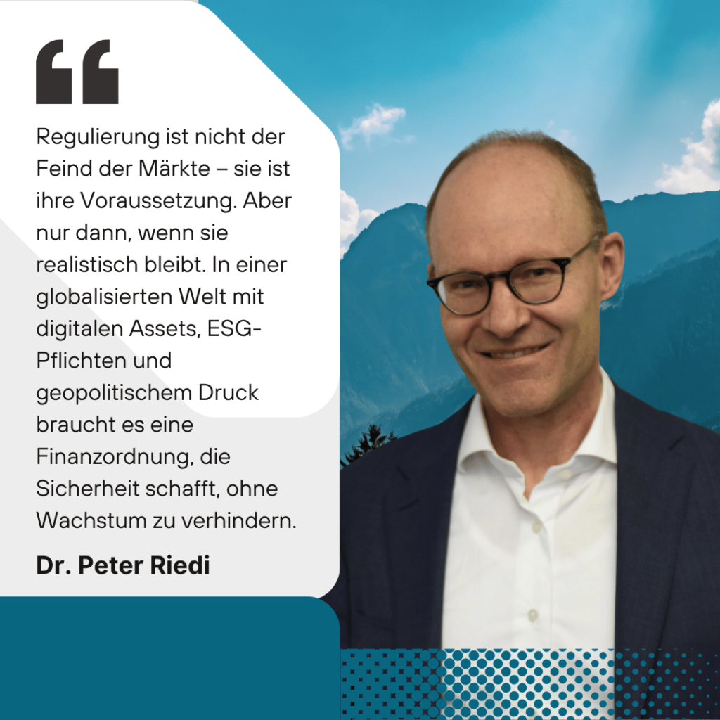 Regulierung der Finanzmärkte - Dr Peter Riedi